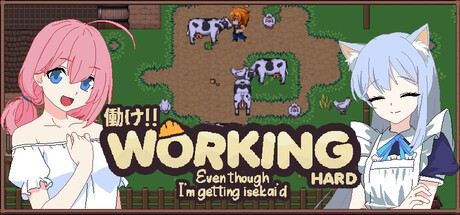 Games like Hatarake! - Working Hard! Even though I getting isekai'd!