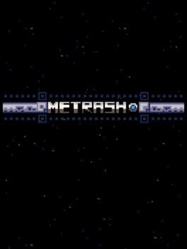 Games like Metrash