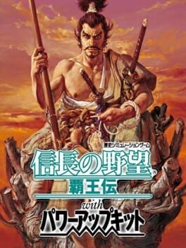 Games like Nobunaga's Ambition: Haouden with Power Up Kit