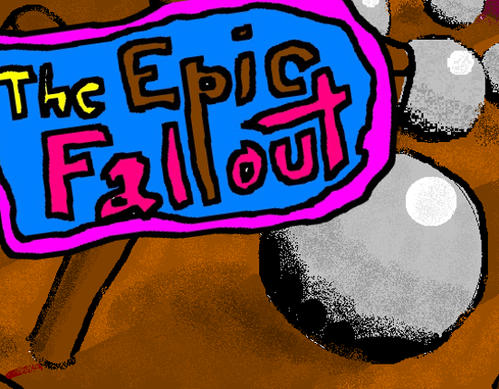 The Epic Fallout Game Cover