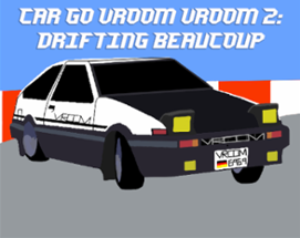 Car Go Vroom Vroom 2: Drifting Beaucoup Image