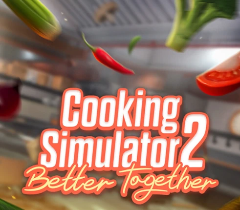 Cooking Simulator 2: Better Together Image