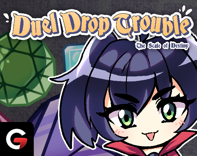 Games like Duel Drop Trouble - The Scale of Destiny