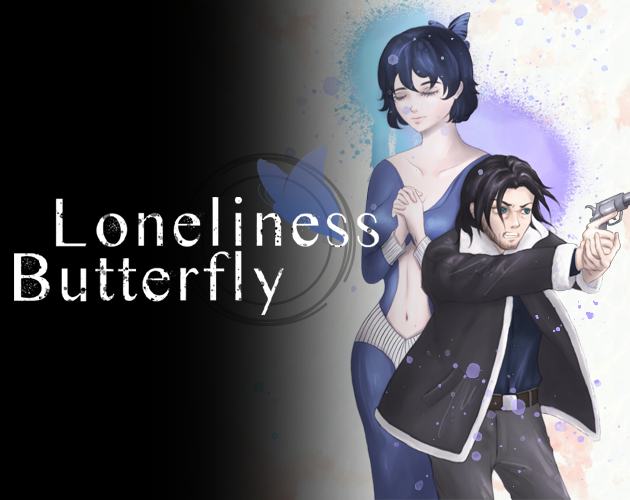 Games like Loneliness Butterfly - Part 1