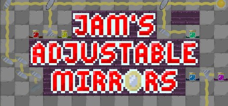 Games like Jam's Adjustable Mirrors