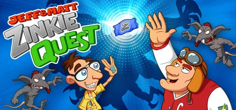 Games like JEFF & MATT: Zinkie Quest
