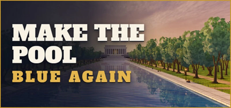 Make The Pool Blue Again: Pool Cleaning Simulator Image