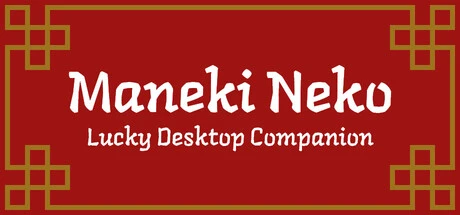 Games like Maneki Neko: Lucky Desktop Companion