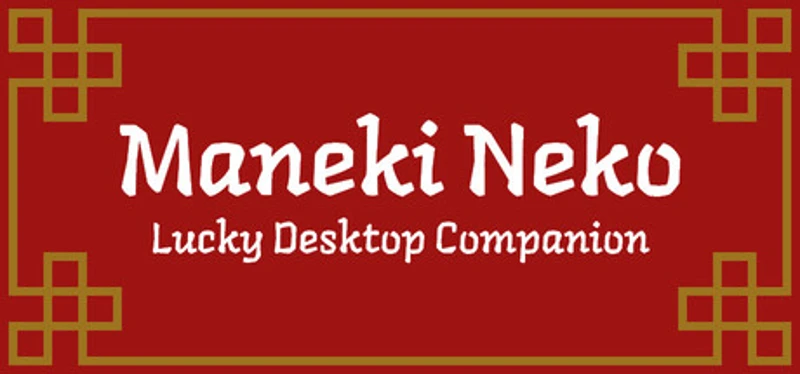 Maneki Neko: Lucky Desktop Companion Image