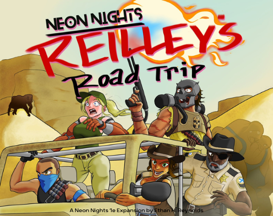 Reilley's Road Trip: A Neon Nights 1st Edition Expansion Image