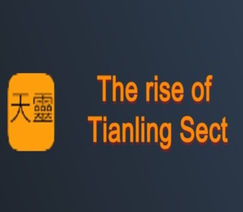 The rise of Tianling Sect Image