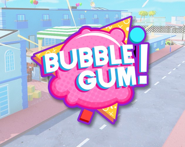 Games like Bubble Gum!