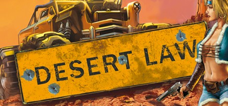 Games like Desert Law