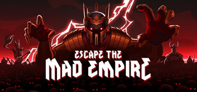 Escape The Mad Empire Image