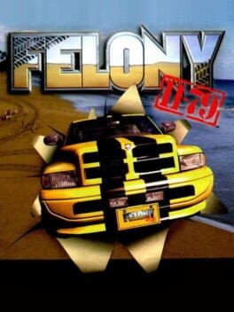 Games like Felony 11-79