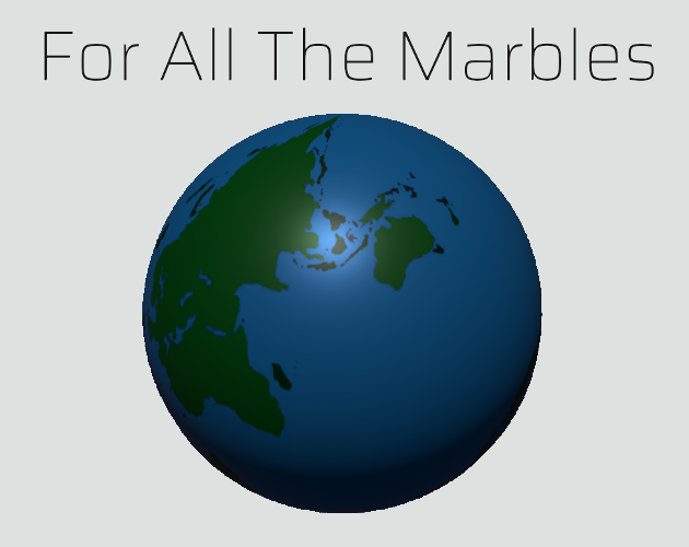 Games like For All The Marbles