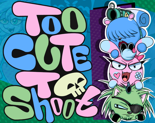 Games like Too Cute to Shoot