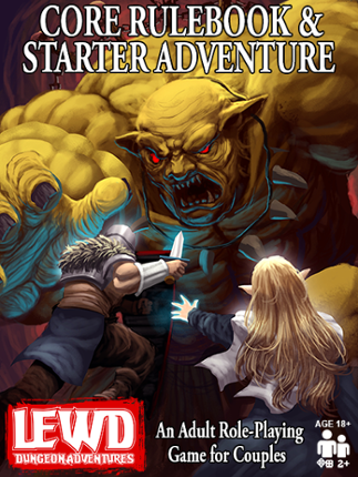 Lewd Dungeon Adventures Core Rulebook and Starter Adventure: An Adult Role-Playing Game for Couples Image
