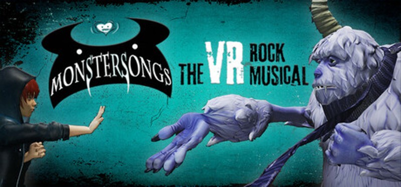 Monstersongs - The VR Rock Musical Image
