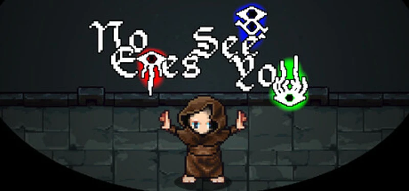 No Eyes See You Image