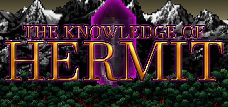 Games like The Knowledge of Hermit