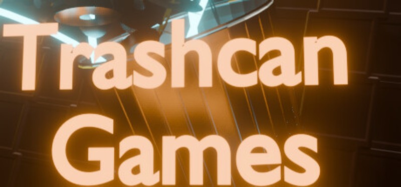 The Trashcan Games Image