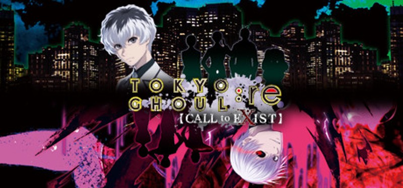Tokyo Ghoul:re Call to Exist Image