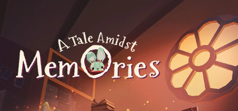 A Tale Amidst Memories Image