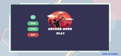 Archer Hero: Thần tiễn cứu thế Image