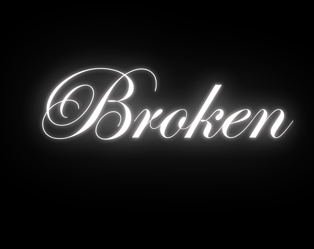 Games like Broken