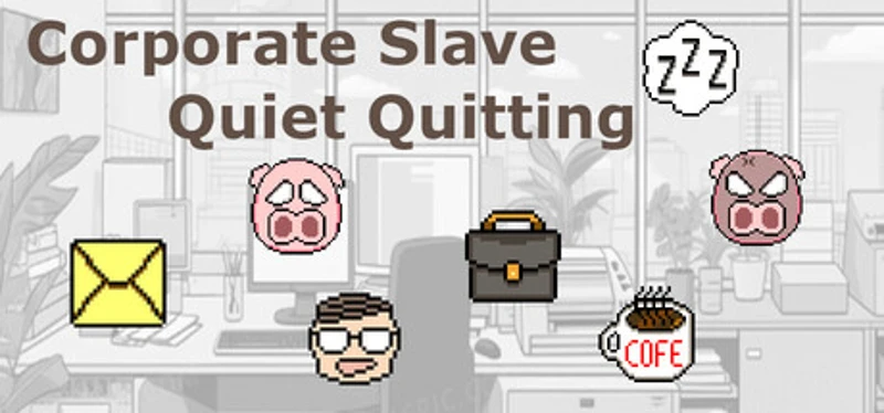 Corporate Slave:Quiet Quitting Image