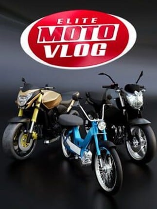 Elite MotoVlog Game Cover