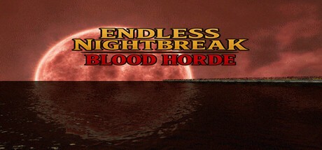 Games like Endless Nightbreak: Blood Horde