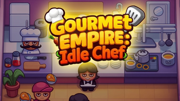 Gourmet Empire: Idle Chef Image