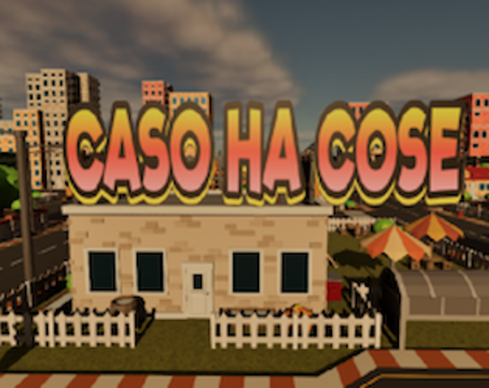 Caso ha cose Image