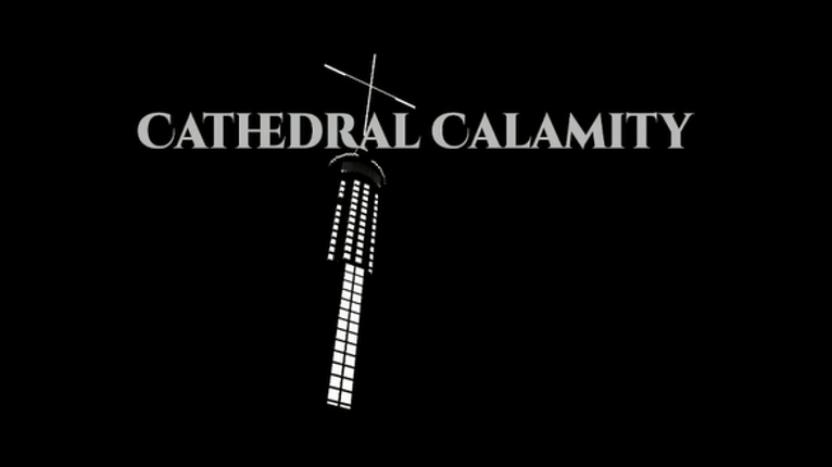 Cathedral Calamity Image