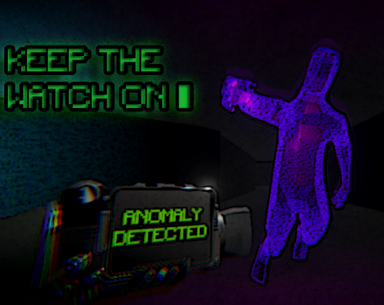 Keep The Watch On Image