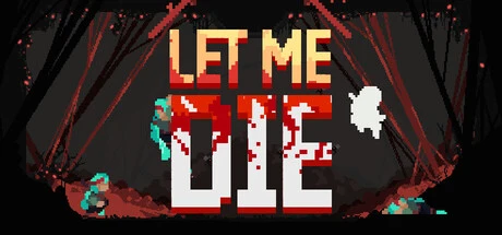 Games like Let Me Die
