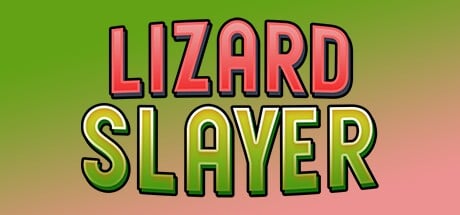 Games like Lizard Slayer