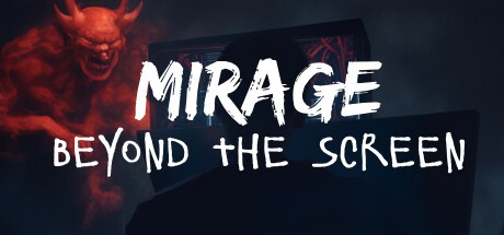 Games like Mirage: Beyond The Screen