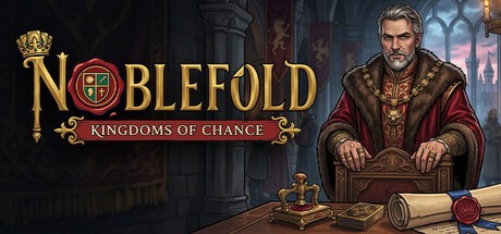 Games like Noblefold: Kingdoms of Chance