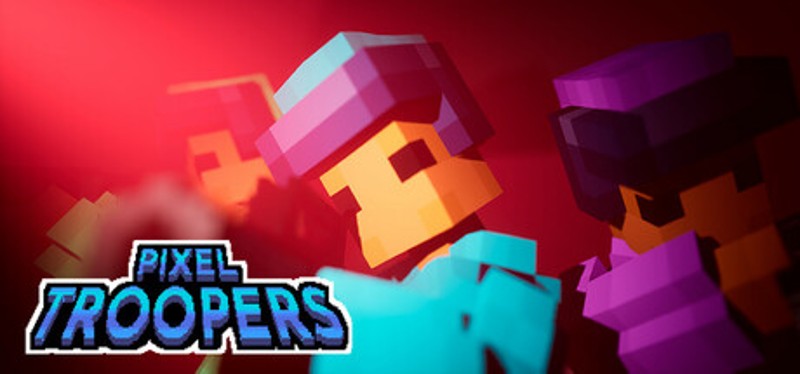 Pixel Troopers Image