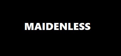Games like Maidenless