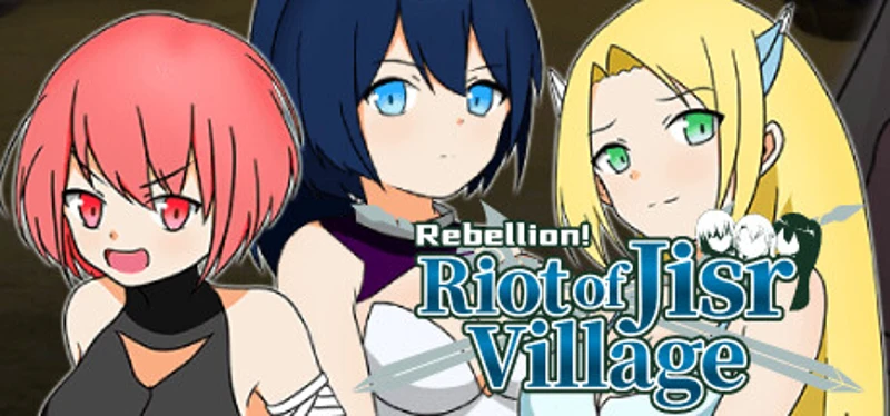 Rebellion! Riot of Jisr Village! Image