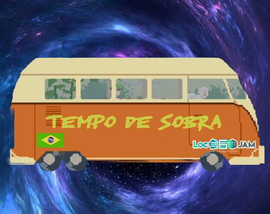 [pt_BR] Tempo de sobra - LocJam6 Game Cover