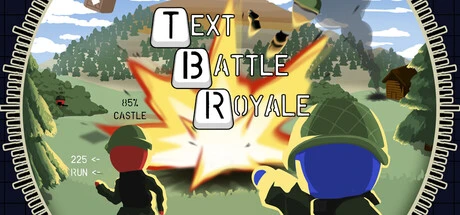 Games like Text Battle Royale