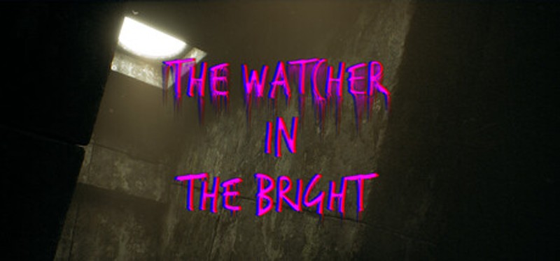The Watcher In The Bright Image