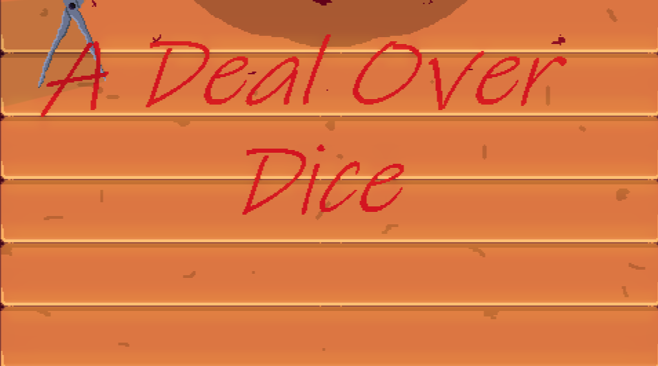 Games like A Deal Over Dice