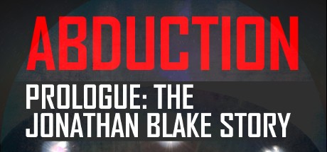 Games like Abduction Prologue: The Story Of Jonathan Blake