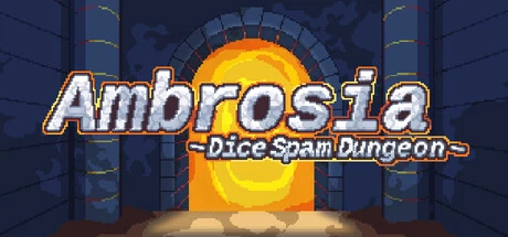 Games like Ambrosia ~Dice Spam Dungeon~ PC